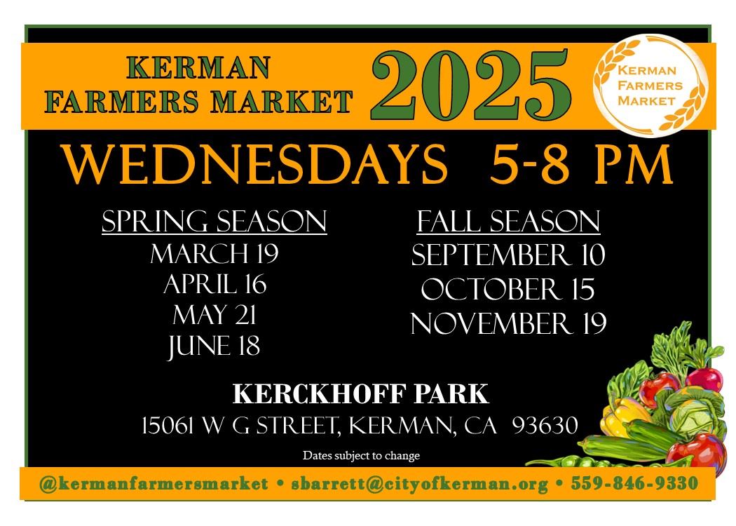 2025 Kerman Farmers Market Dates
